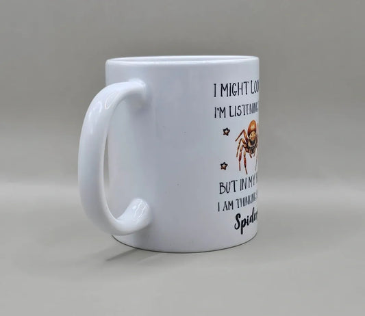 Thinking About Spiders 11oz Mug
